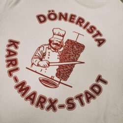 Siebdruck für Dönerista Karl-Marx-Stadt